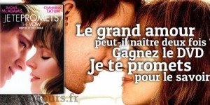 Je te promets que tu pourras peut-être gagner ce DVD