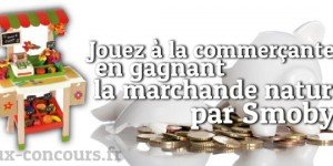 Jouez à la marchande nature de Smoby