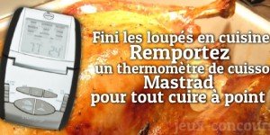 Concours cuit à point : Thermomètre de cuisson Mastrad