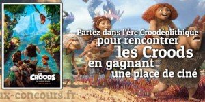 Concours : Les Croods, une famille ultra moderne au cinéma
