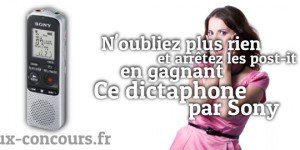 Jouez pour gagner un Dictaphone Sony