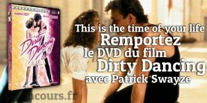 Gagnez le DVD de Dirty Dancing !!!
