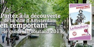 Concours Evasion : Guide du Routard Amsterdam