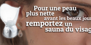 Remportez un Sauna du Visage