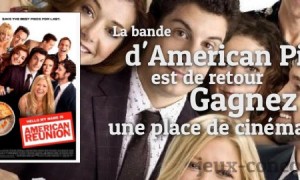 Gagner : Place de cinéma American Pie Reunion