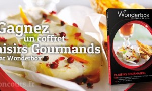 Remportez un Coffret Plaisirs Gourmands