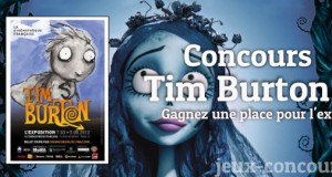 Jeu Concours : Exposition Tim Burton