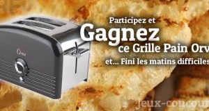 Gagner ce grille pain Orva