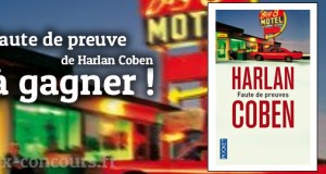 Concours Faute de Preuves de Harlan Coben