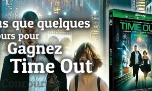 Concours Blu ray Time out