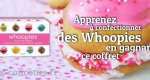 Concours : Mini Coffret Whoopies