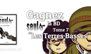 Seuls : tome 7, Les Terres Basses