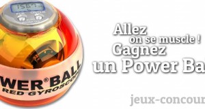 Musclez-vous avec ce Powerball à gagner