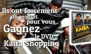 Gagnez le DVD Kaïra Shopping, un téléshopping version « caille-ra »