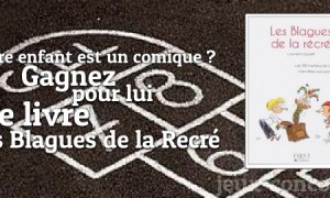 C&rsquo;est Amusant les Blagues de la Récré !