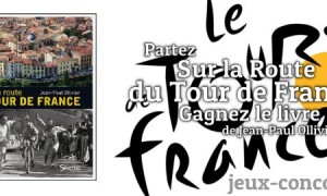 Jouez et Partez sur la Route du Tour de France