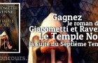 Dévoilez le secret du roman Temple Noir de Giacometti et Ravenne