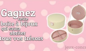 Gagnez une superbe boite à bijoux
