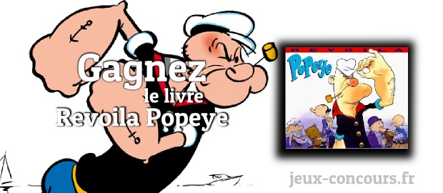 Revisitez l’univers de Popeye