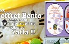 Yatta ! Le coffret Bento est là !