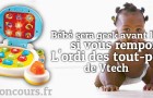 Mini Geek avec l’ordi des tout-petits de Vtech