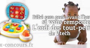 Mini Geek avec l’ordi des tout-petits de Vtech