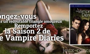 Love Sucks ! Gagnez la saison 2 de The Vampire Diaries