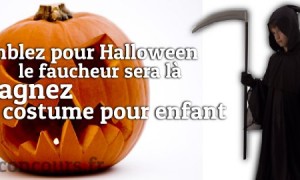 Un bonbon ou un sort ? Gagnez un costume pour enfant de faucheur