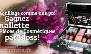On se fait belle avec la mallette de maquillage Gloss!