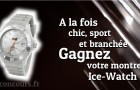 Envie d’une Ice-Watch ?