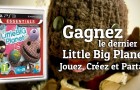 Entrez dans Little Big Planet et découvrez un monde aux possibilités infinies