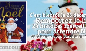 24 Histoires merveilleuses pour attendre Noël…