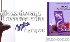 Tous à table avec les 30 recettes culte Milka