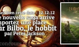 Bilbo le hobbit enfin sur nos écrans le 12.12.12