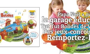 Le Garage Tut Tut Bolides de Vtech est sur jeux-concours.fr