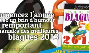 Remportez l’Almaniaks les Meilleures Blagues 2013