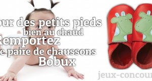 Faites confiance aux chaussons Bobux, gagnez une paire