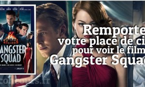 Concours : Place de cinéma pour le film Gangster Squad