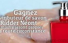 Des mimines propres ça se gagne avec le distributeur de savon Ridder Néont