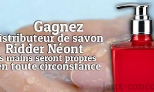 Des mimines propres ça se gagne avec le distributeur de savon Ridder Néont