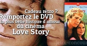 Love Story en DVD, un cadeau romantique rien que pour vous