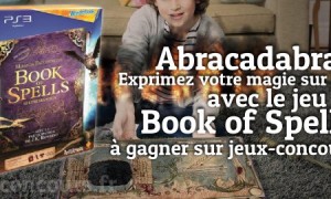 Concours : Book of Spells sur Playstation 3