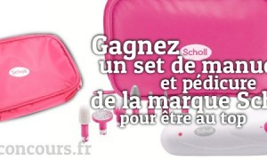Set de manucure et pédicure Scholl à gagner