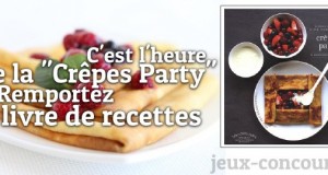 Concours : Livre de recettes Crêpes Party aux éditions Marabout