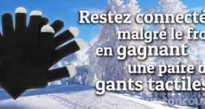 Remportez Une Paire de Gants Tactiles