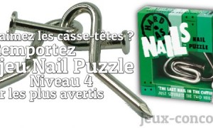 Gagnez un Casse-tête Nail Puzzle Force 4