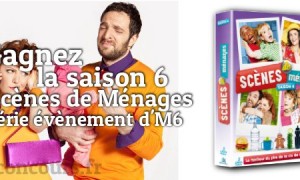 Scènes de Ménages Saison 6 sur jeux-concours.fr