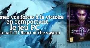 Tentez votre chance pour gagner Starcraft II : Heart of the Swarm