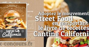 Concours : Welcome to Cantine California