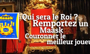 Remportez un Jeu de Société Maask